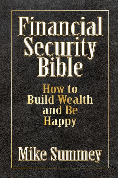 The Financial Security Bible