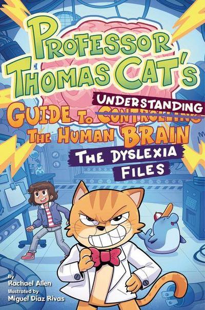 Professor Thomas Cat’s Guide to Understanding the Human Brain