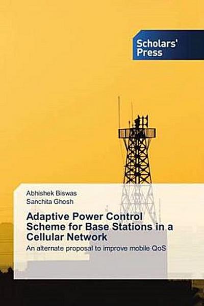 Adaptive Power Control Scheme for Base Stations in a Cellular Network