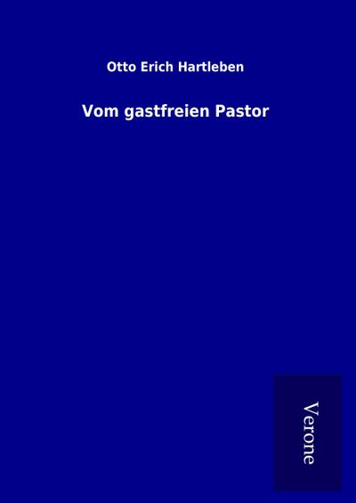 Vom gastfreien Pastor
