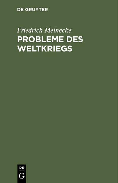 Probleme des Weltkriegs