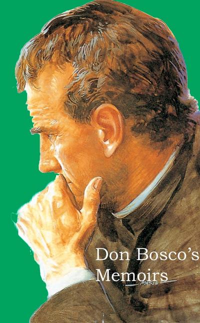 Don Bosco’s Memoirs