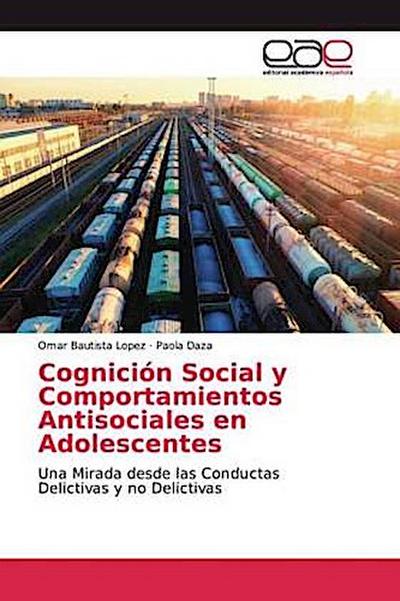 Cognición Social y Comportamientos Antisociales en Adolescentes