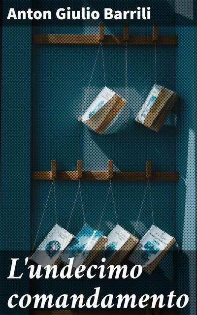 L’undecimo comandamento