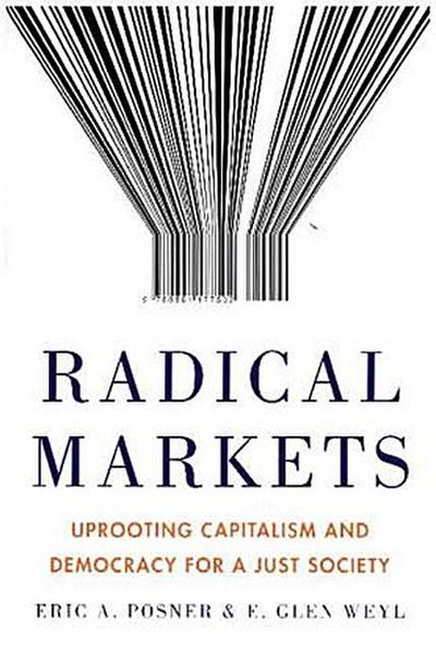 Radical Markets