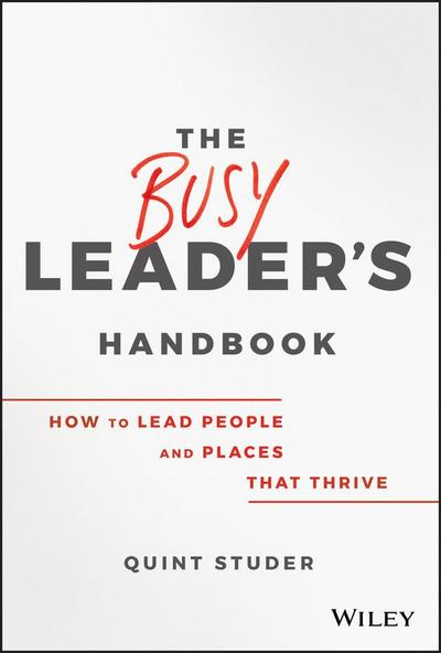The Busy Leader’s Handbook