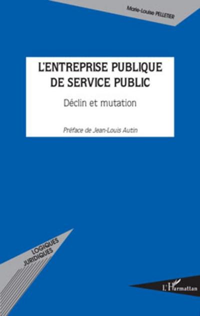 L’entreprise publique de service public