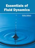 Essentials of Fluid Dynamics