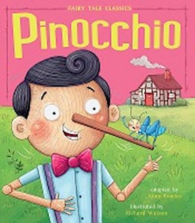 Pinocchio (Fairy Tale Classics)