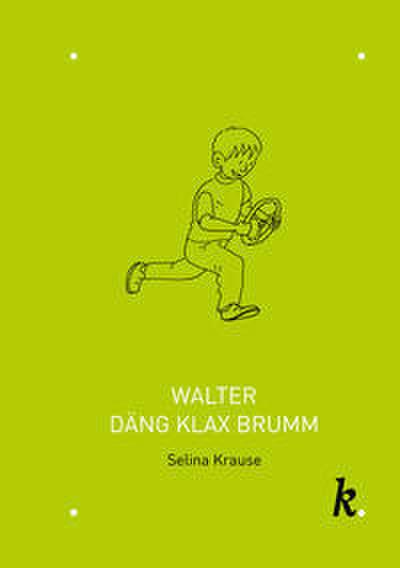 Walter Däng Klax Brumm