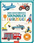 Mein kunterbuntes Soundbuch - Fahrzeuge