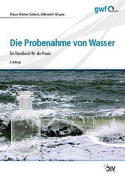 Die Probenahme von Wasser