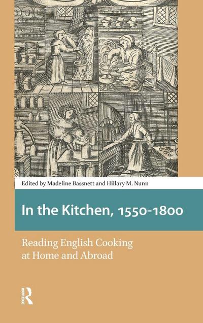 In the Kitchen, 1550-1800