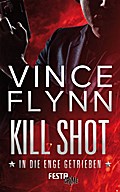 Kill Shot - In die Enge getrieben