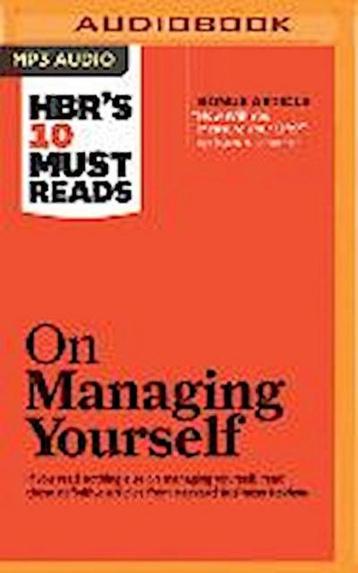 HBR’s 10 Must Reads on Managing Yourself