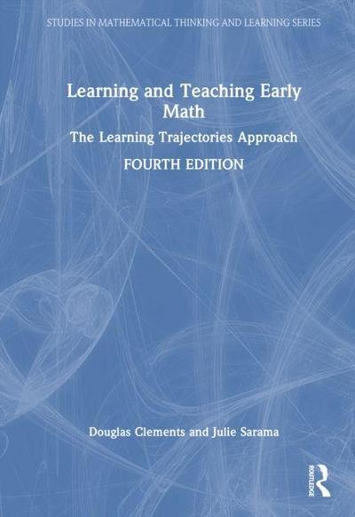 Learning and Teaching Early Math