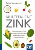 Multitalent Zink. Kompakt-Ratgeber