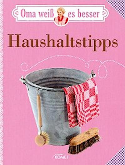 Oma weiß es besser: Haushaltstipps
