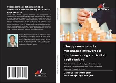 L’insegnamento della matematica attraverso il problem-solving sui risultati degli studenti