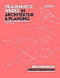 Frauennetzwerke in Architektur und Planung