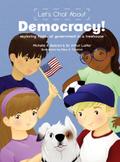 Let’s Chat About Democracy