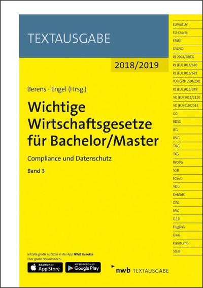 Wichtige Wirtschaftsgesetze für Bachelor / Master 2018/2019. Bd.3