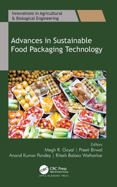 Advances in Sustainable Food Packaging Technology