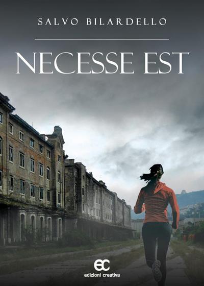 Necesse est