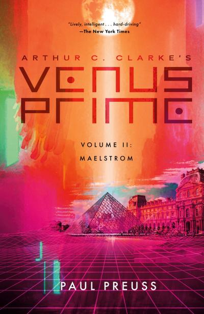 Arthur C. Clarke’s Venus Prime 2-Maelstrom