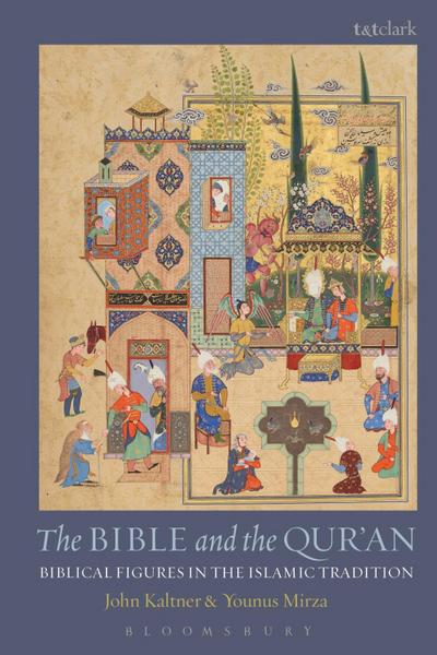 The Bible and the Qur’an