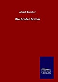 Die Brüder Grimm