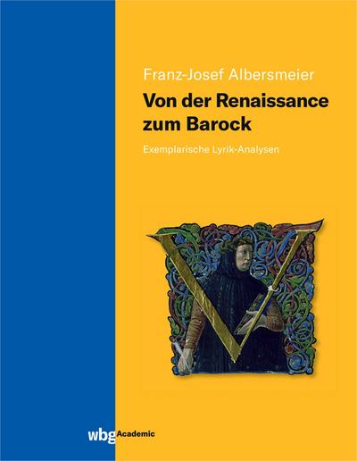 Von der Renaissance zum Barock: Exemplarische Lyrik-Analysen