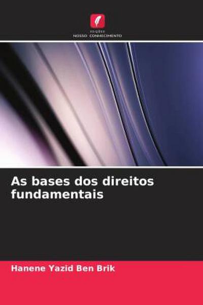 As bases dos direitos fundamentais