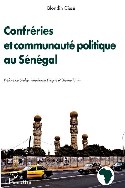 Confréries et communauté politique au Sénégal