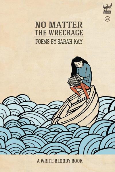 No Matter the Wreckage