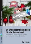 24 weihnachtliche Ideen für die Adventszeit