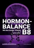 HORMON-BALANCE mit dem Insider-Vitamin B8 Inositol