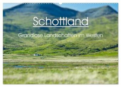Schottland - grandiose Landschaften im Westen (Wandkalender 2026 DIN A2 quer), CALVENDO Monatskalender