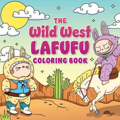 The Wild West Lafufu Coloring Book
