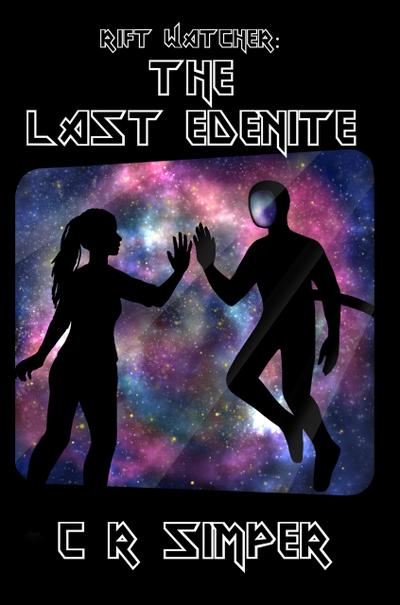 The Last Edenite (Rift Watcher, #3)