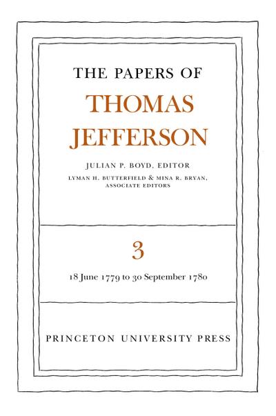 The Papers of Thomas Jefferson, Volume 3