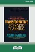 Transformative Scenario Planning