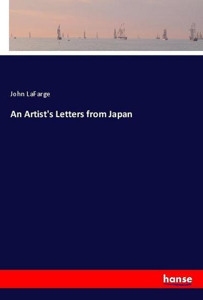 An Artist’s Letters from Japan