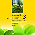 Sinn-volle Geschichten 3