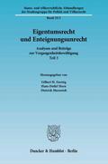 Eigentumsrecht und Enteignungsunrecht.