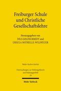 Freiburger Schule und Christliche Gesellschaftslehre
