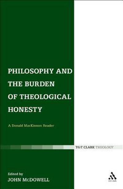 Philosophy and the Burden of Theological Honesty