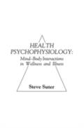 Health Psychophysiology - S. Suter