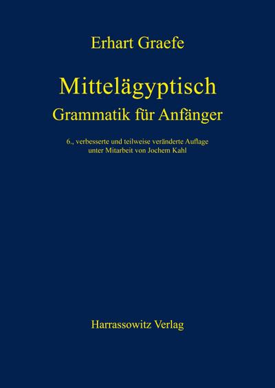 Mittelägyptische Grammatik für Anfänger