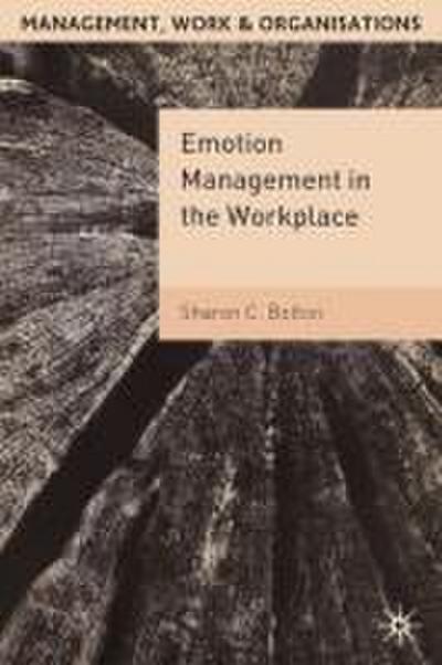 Emotion Management in the Workplace